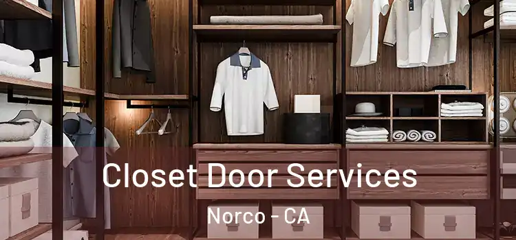  Closet Door Services Norco - CA