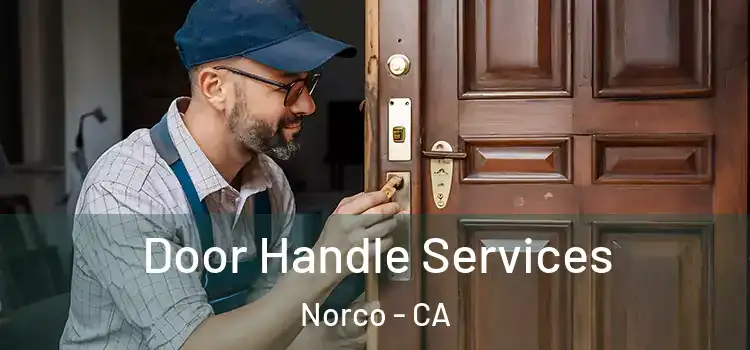  Door Handle Services Norco - CA
