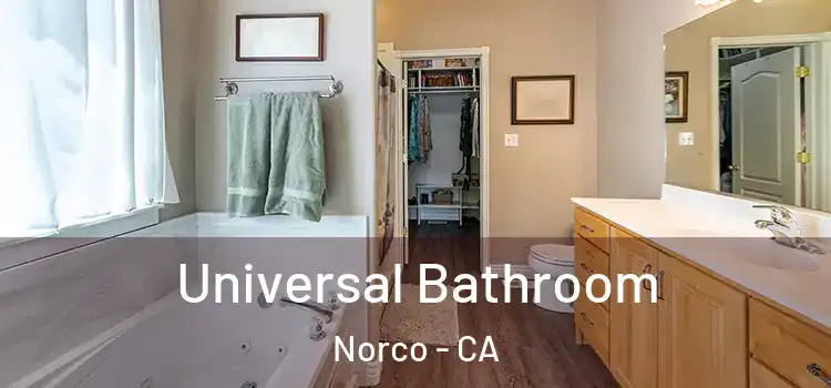 Universal Bathroom Norco - CA
