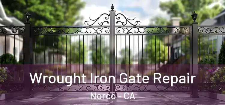 Wrought Iron Gate Repair Norco - CA